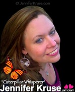 Jennifer Kruse, LMT CRMT Holistic & Spiritual Healer, Inspirational Teacher, Speaker & Writer known as the Caterpillar Whisperer - Blog: Positive Changes Upon Request - Fargo - JenniferKruse.com