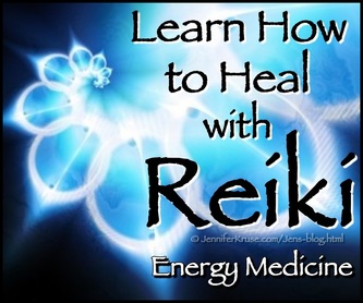 Learn How to Heal with Reiki: Heal with Energy Medicine by: Jennifer Kruse, LMT CRMT - Certified Reiki Master Teacher - Fargo, ND JenniferKruse.com