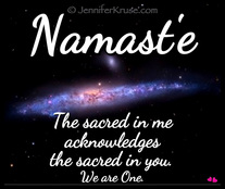 Namaste - Optical Delusion of Consciousness - Being One with the Universe: Einstein pointed the way. by: Jennifer Kruse, LMT CRMT - JenniferKruse.com